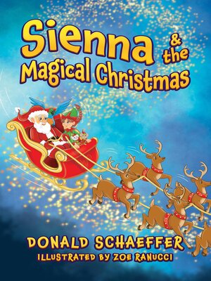 cover image of Sienna & the Magical Christmas